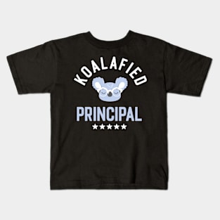 Koalafied Principal - Funny Gift Idea for Principals Kids T-Shirt